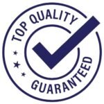 Top Quality Guaranteed Top Quality Guaranteed